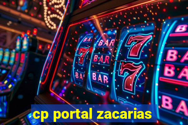 cp portal zacarias